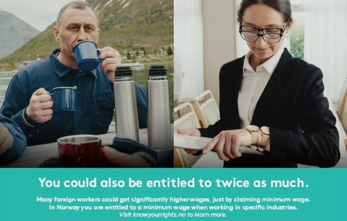 De nombreux travailleurs étrangers en Norvège pourraient avoir le droit de gagner deux fois plus, prévient une nouvelle campagne - 3