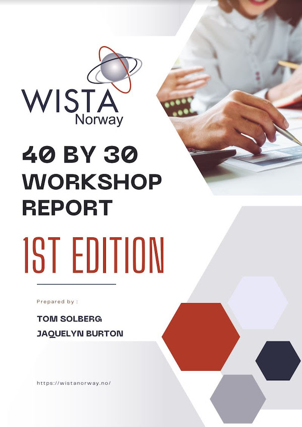 WISTA Norvège lance le rapport de l'atelier '40 by 30′ et accueille de nouveaux membres au sein de son conseil d'administration 16 WISTA Norvège lance le rapport de l'atelier '40 by 30′ et accueille de nouveaux membres au sein de son conseil d'administration - 15