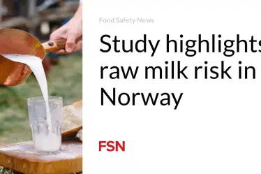 Une étude met en évidence les risques liés au lait cru en Norvège - 16