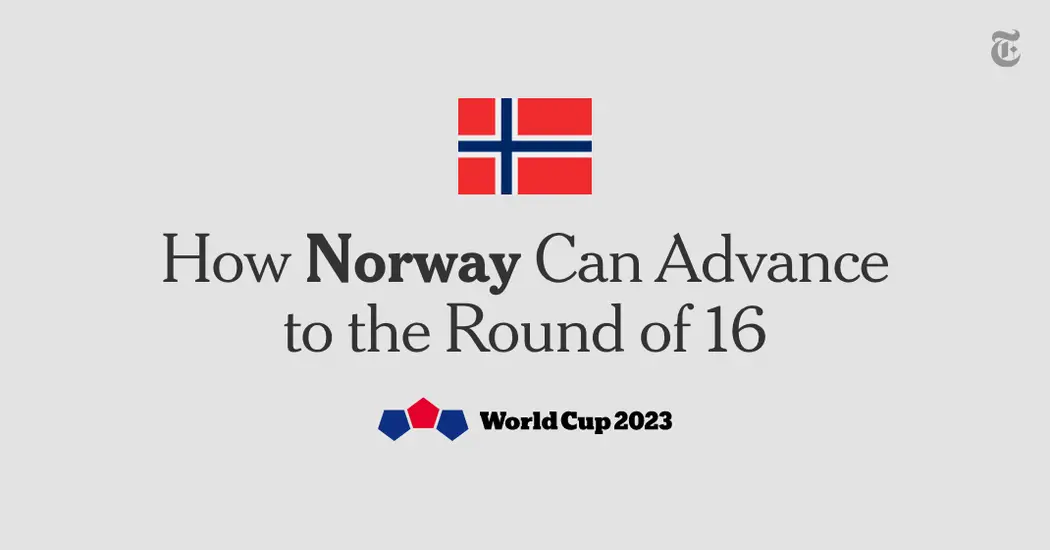 Comment la Norvège peut-elle se qualifier pour le prochain tour de la Coupe du monde ? 4 Comment la Norvège peut-elle se qualifier pour le prochain tour de la Coupe du monde ? - 3