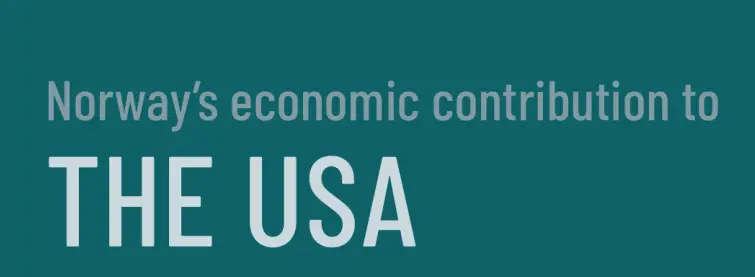 Contribution économique de la Norvège à l'économie américaine : Emplois, commerce et investissements 4 Contribution économique de la Norvège à l'économie américaine : Emplois, commerce et investissements - 3